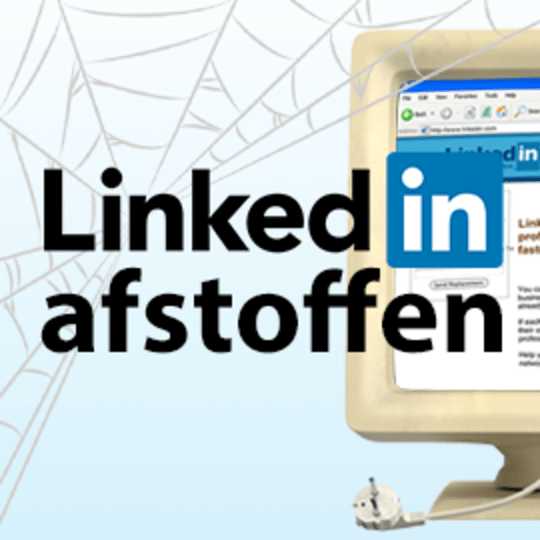 LinkedIn in 2017: afstoffen maar